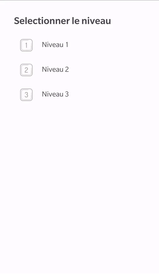 Écran de sélection du niveau dans l’application Radio Chantier